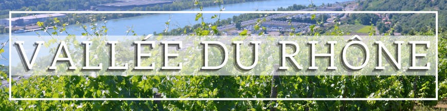 VALLÉE DU RHÔNE